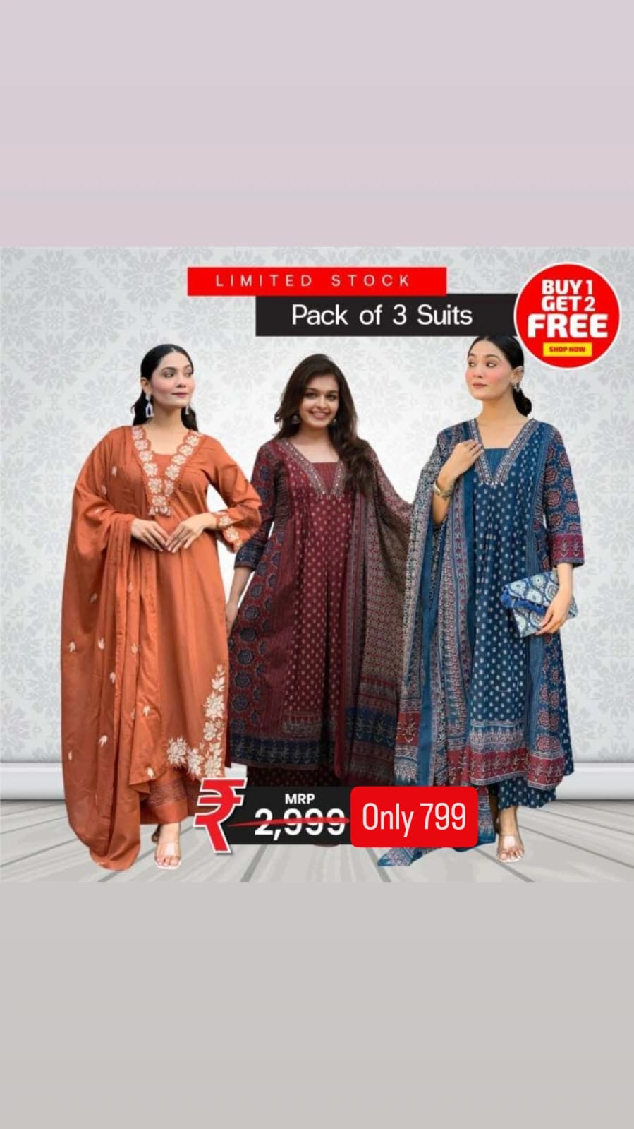 Limited Stock – Pack of 3 Designer Ethnic Suits | Buy 1 Get 2 Free | Only ₹799